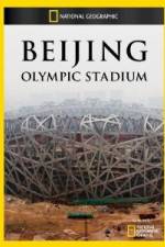 Watch National Geographic Beijing Olympic Stadium 9Movies
