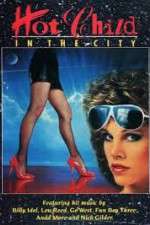 Watch Hot Child in the City 9Movies