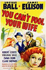 Watch You Can\'t Fool Your Wife 9Movies