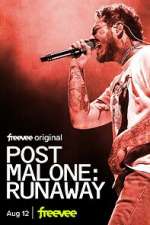 Watch Post Malone: Runaway 9Movies