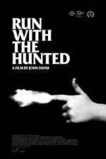 Watch Run with the Hunted 9Movies