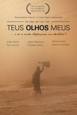 Watch Teus Olhos Meus 9Movies