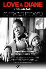 Watch Love and Diane 9Movies
