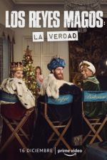 Watch Los Reyes Magos: La Verdad 9Movies