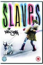 Watch Slaves of New York 9Movies