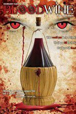 Watch Bloodwine 9Movies
