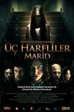Watch 3 harfliler: Marid 9Movies