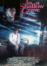 Watch In a Shallow Grave 9Movies