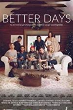 Watch Better Days 9Movies