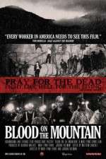Watch Blood on the Mountain 9Movies