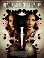 Watch Deadly Sibling Rivalry 9Movies