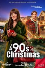 Watch A \'90s Christmas 9Movies