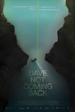 Watch Dave Not Coming Back 9Movies