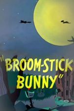 Watch Broom-Stick Bunny (Short 1956) 9Movies