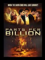 Watch Parts Per Billion 9Movies
