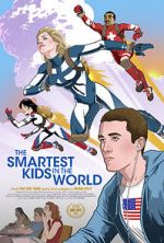Watch The Smartest Kids in the World 9Movies