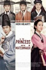 Watch The Princess and the Matchmaker 9Movies