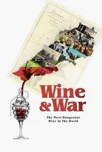 Watch WINE and WAR 9Movies