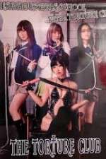 Watch The Torture Club 9Movies