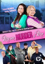 Watch Mom, Murder & Me 9Movies