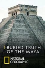 Watch Buried Truth of the Maya 9Movies