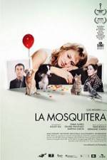 Watch La Mosquitera 9Movies