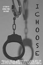 Watch I Choose 9Movies