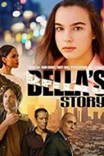 Watch Bella\'s Story 9Movies