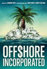 Watch Offshore Incorporated 9Movies