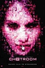 Watch Chatroom 9Movies