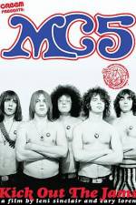 Watch MC5 - Kick Out the Jams! 9Movies