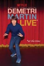Watch Demetri Martin: Live (At the Time) 9Movies