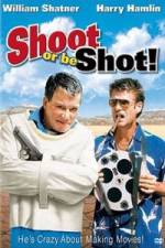 Watch Shoot or Be Shot 9Movies