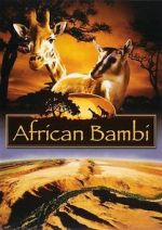 Watch African Bambi 9Movies