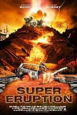 Watch Super Eruption 9Movies