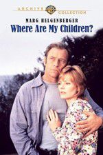 Watch Where Are My Children? 9Movies