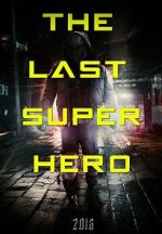 Watch All Superheroes Must Die 2: The Last Superhero 9Movies