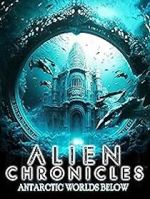 Watch Alien Chronicles: Antarctic Worlds Below 9Movies