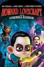 Watch Howard Lovecraft & the Undersea Kingdom 9Movies