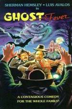 Watch Ghost Fever 9Movies