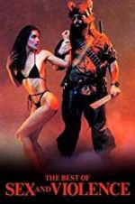 Watch The Best of Sex and Violence 9Movies