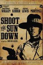 Watch Shoot the Sun Down 9Movies