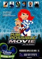Watch Kim Possible: So the Drama 9Movies