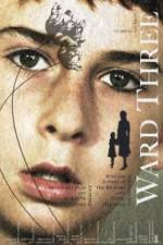 Watch Ward Three 9Movies