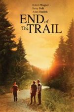 Watch End of the Trail 9Movies