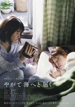 Watch One Day, You Will Reach the Sea 9Movies