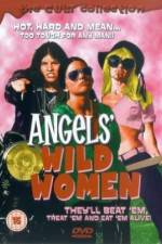 Watch Angels' Wild Women 9Movies