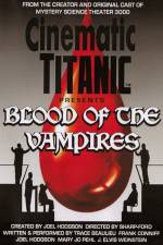Watch Cinematic Titanic Blood of the Vampires 9Movies