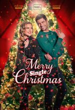 Watch A Merry Single Christmas 9Movies