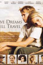 Watch Have Dreams Will Travel 9Movies